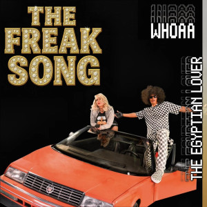 Whoaa的專輯The Freak Song