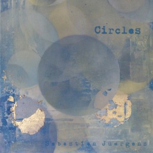 收聽Sebastian Juergens的Circles歌詞歌曲