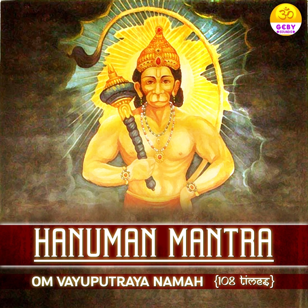 Hanuman Mantra - Om Vayuputraya Namah 108 Times