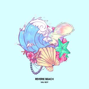 Album Reverie Beach from Vau Boy