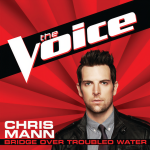 收聽Chris Mann的Bridge Over Troubled Water (The Voice Performance)歌詞歌曲