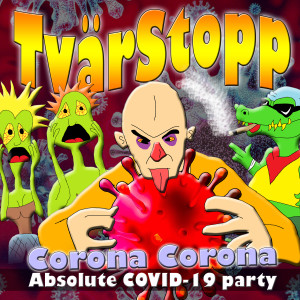 ดาวน์โหลดและฟังเพลง I Gonna Give It to You (Corona) (Explicit) พร้อมเนื้อเพลงจาก Tvärstopp