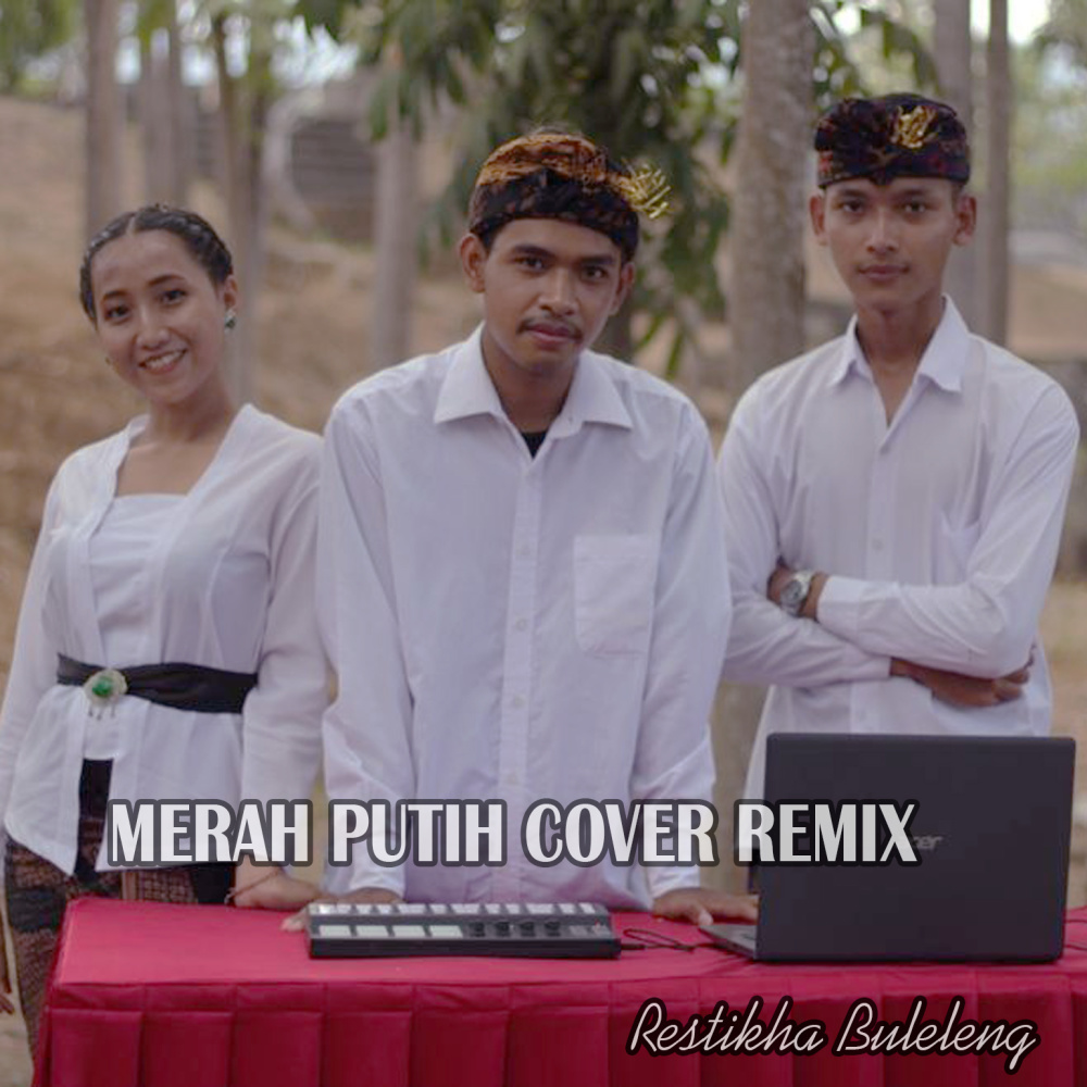 Merah Putih (Cover Remix)