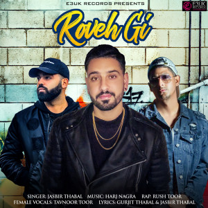 Listen to Roveh Gi song with lyrics from Jasbir Thabal