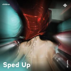 Dengarkan children - sped up + reverb lagu dari Group Star dengan lirik