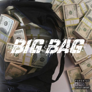 Album Big Bag (Explicit) from 
