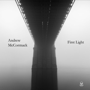 ดาวน์โหลดและฟังเพลง First Light พร้อมเนื้อเพลงจาก Andrew McCormack