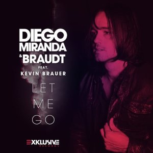 收聽Diego Miranda的Let Me Go (Radio Edit)歌詞歌曲