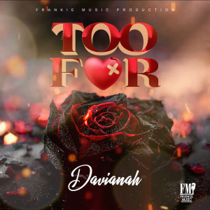 Davianah的專輯Too Far