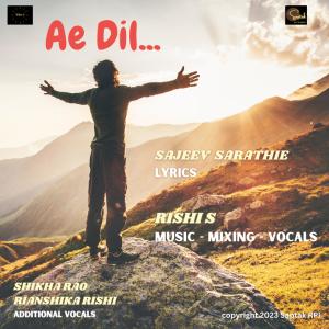 Sajeev Sarathie的專輯Ae Dil (feat. Sajeev Sarathie)