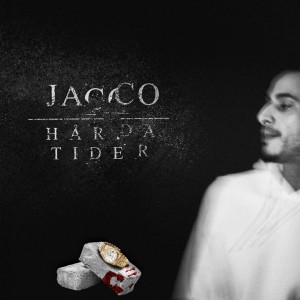 收聽Jacco的Hårda tider (Explicit)歌詞歌曲