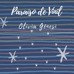 Olivia Genesi的專輯Paraíso de Vinil