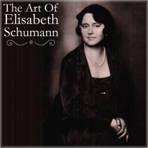 Elisabeth Schumann的专辑The Art Of Elisabeth Schumann