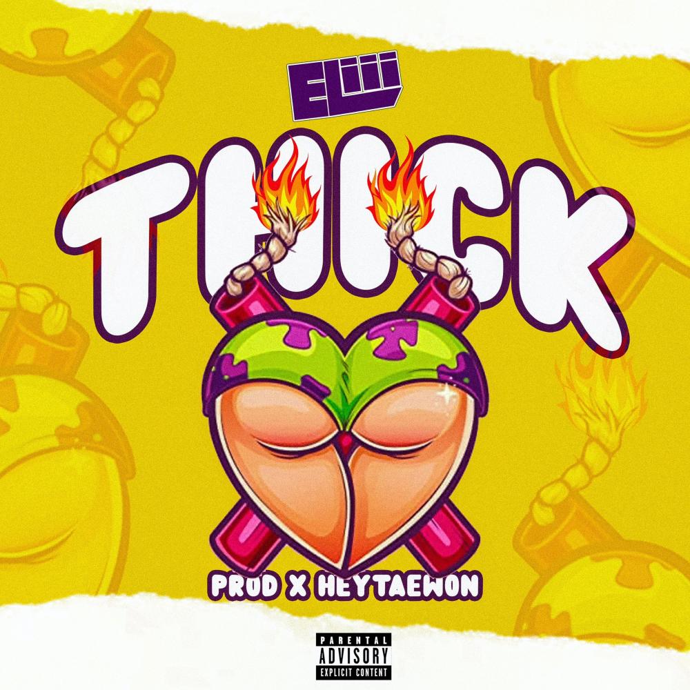 Thick (feat. HeyTaewon) (Explicit)