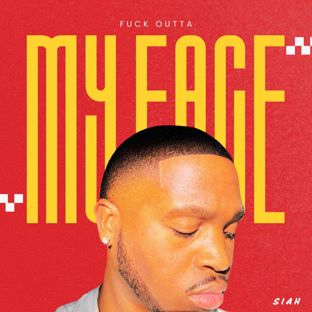 **** Outta My Face (Explicit)