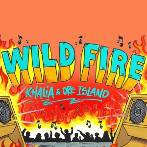Khalia的专辑Wild Fire