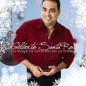 收聽Gilberto Santa Rosa的Me Gustan las Navidades歌詞歌曲