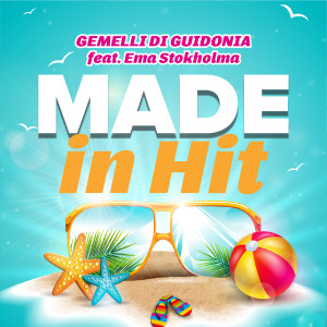 Gemelli Di Guidonia的專輯Made in Hit