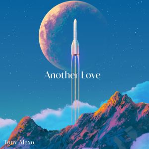 收聽Tony ALexo的Another Love歌詞歌曲