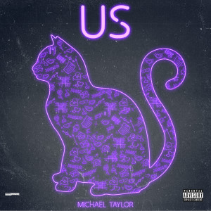 ดาวน์โหลดและฟังเพลง Us พร้อมเนื้อเพลงจาก Michael taylor