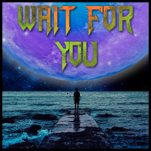 收聽Iravera的Wait for You歌詞歌曲