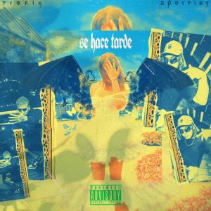 ดาวน์โหลดและฟังเพลง Se hace tarde (feat. Banelybs) พร้อมเนื้อเพลงจาก Trofik