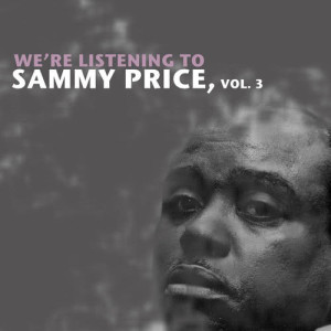 ดาวน์โหลดและฟังเพลง Blue Berry พร้อมเนื้อเพลงจาก Sammy Price