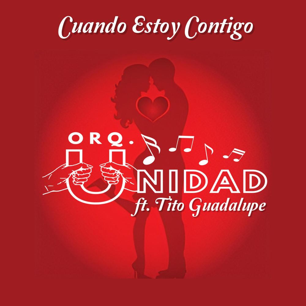 Cuando Estoy Contigo (feat. Tito Guadalupe)