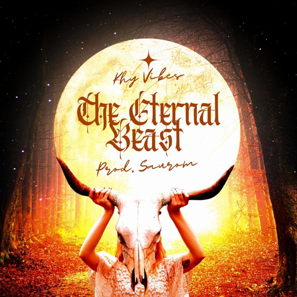 THE ETERNAL BEAST (Explicit)