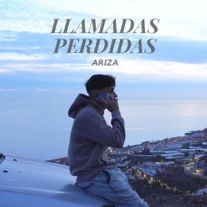 Ariza的專輯LLAMADAS PERDIDAS