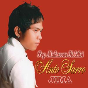 Album Pop Makassar Koleksi Vol.1, Jima oleh Anto Sarro