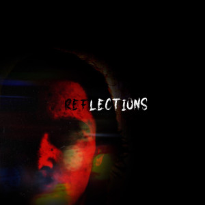 收聽The Arcatypes的Reflections歌詞歌曲
