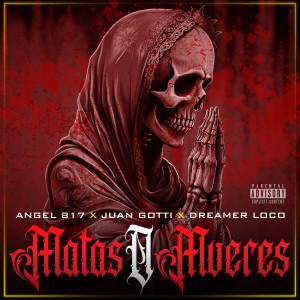 Album Matas O Mueres (Explicit) from Angel 817
