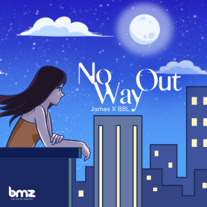 收聽James的No Way Out歌詞歌曲