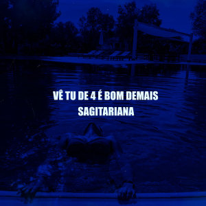 ดาวน์โหลดและฟังเพลง Você de 4 É Bom Demais, Sagitariana พร้อมเนื้อเพลงจาก DJ MT SILVÉRIO