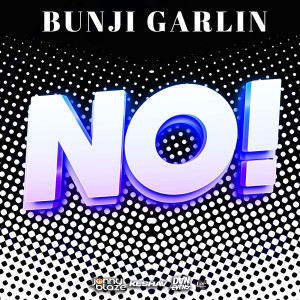 收聽Bunji Garlin的No歌詞歌曲