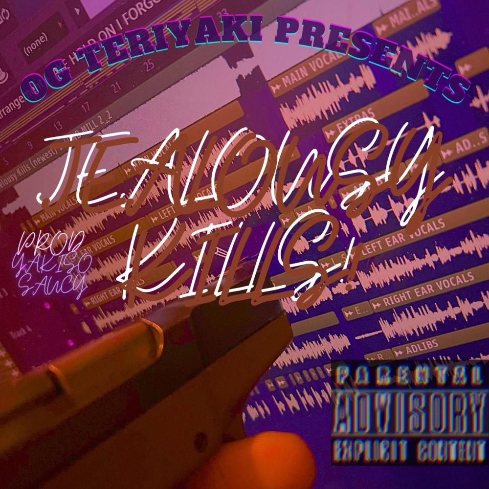 Jealousy Kills (Explicit)