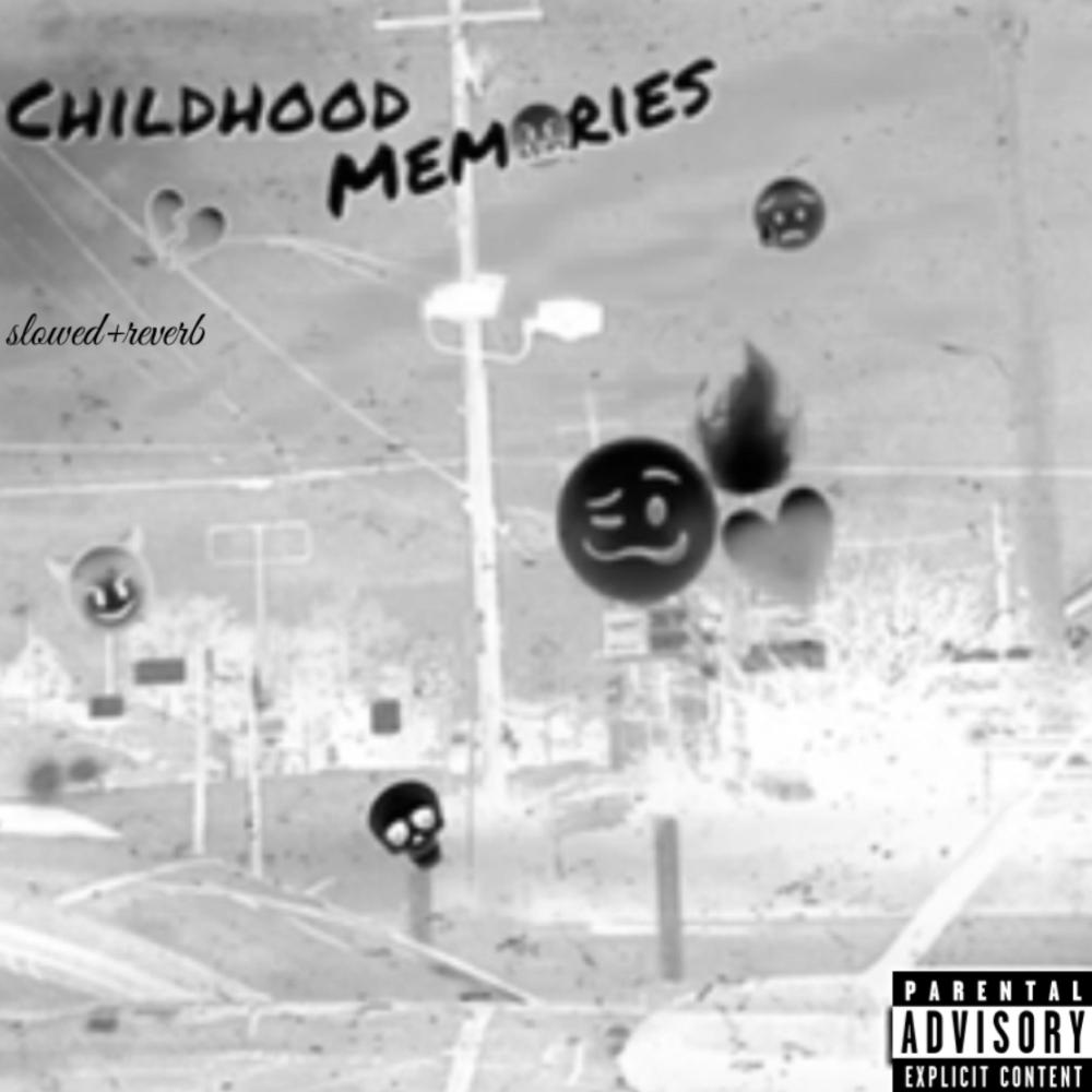 Childhood Memories (feat. gxggs) (slowed+reverb) (Explicit)