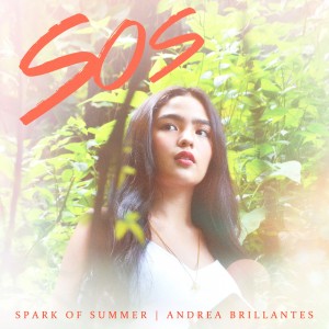 收聽Andrea Brillates的Spark of Summer歌詞歌曲