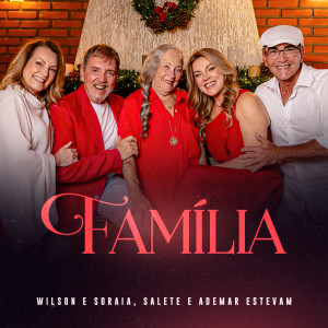Album Família from Wilson e Soraia