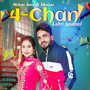 Listen to 4 Chan song with lyrics from Nishan Hans