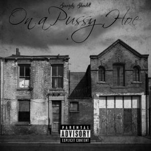 Shendell的專輯On a Pussy Hoe (Explicit)