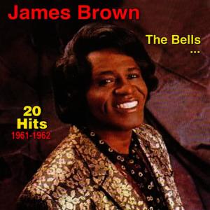 收聽James Brown的The Bells歌詞歌曲