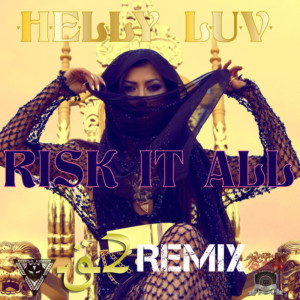 Album Risk It All (G2 Remix) from Helly Luv