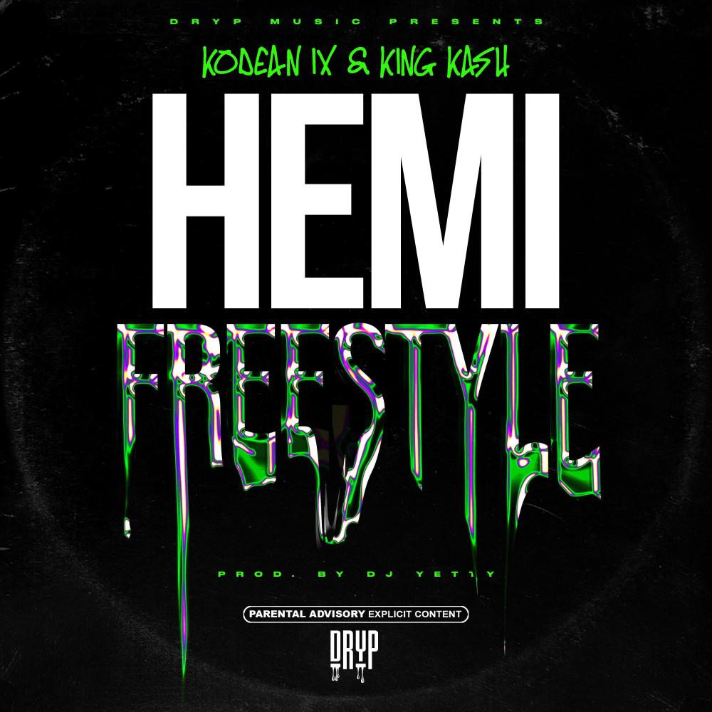 HEMI Freestyle (feat. King Kash) (Explicit)