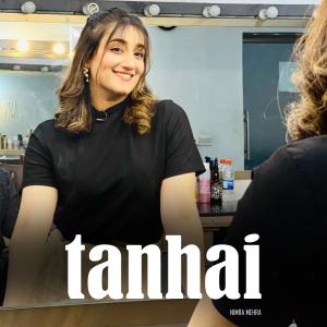 收聽Nimra Mehra的Tanhai歌詞歌曲