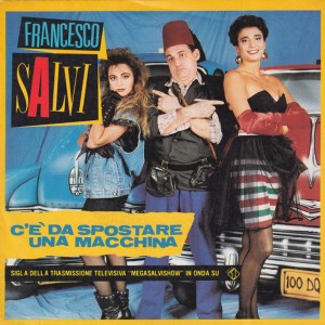 Listen to C'è da spostare una macchina (Original version) song with lyrics from Francesco Salvi