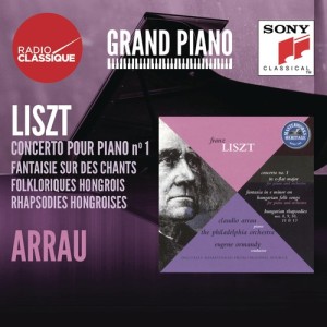 อัลบัม Liszt: Concerto 1, Fantaisie, Rhapsodies hongroises - Arrau ศิลปิน Claudio Arrau