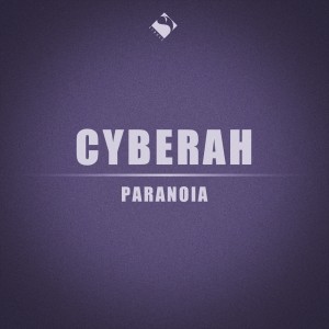 ดาวน์โหลดและฟังเพลง Paranoia พร้อมเนื้อเพลงจาก Cyberah