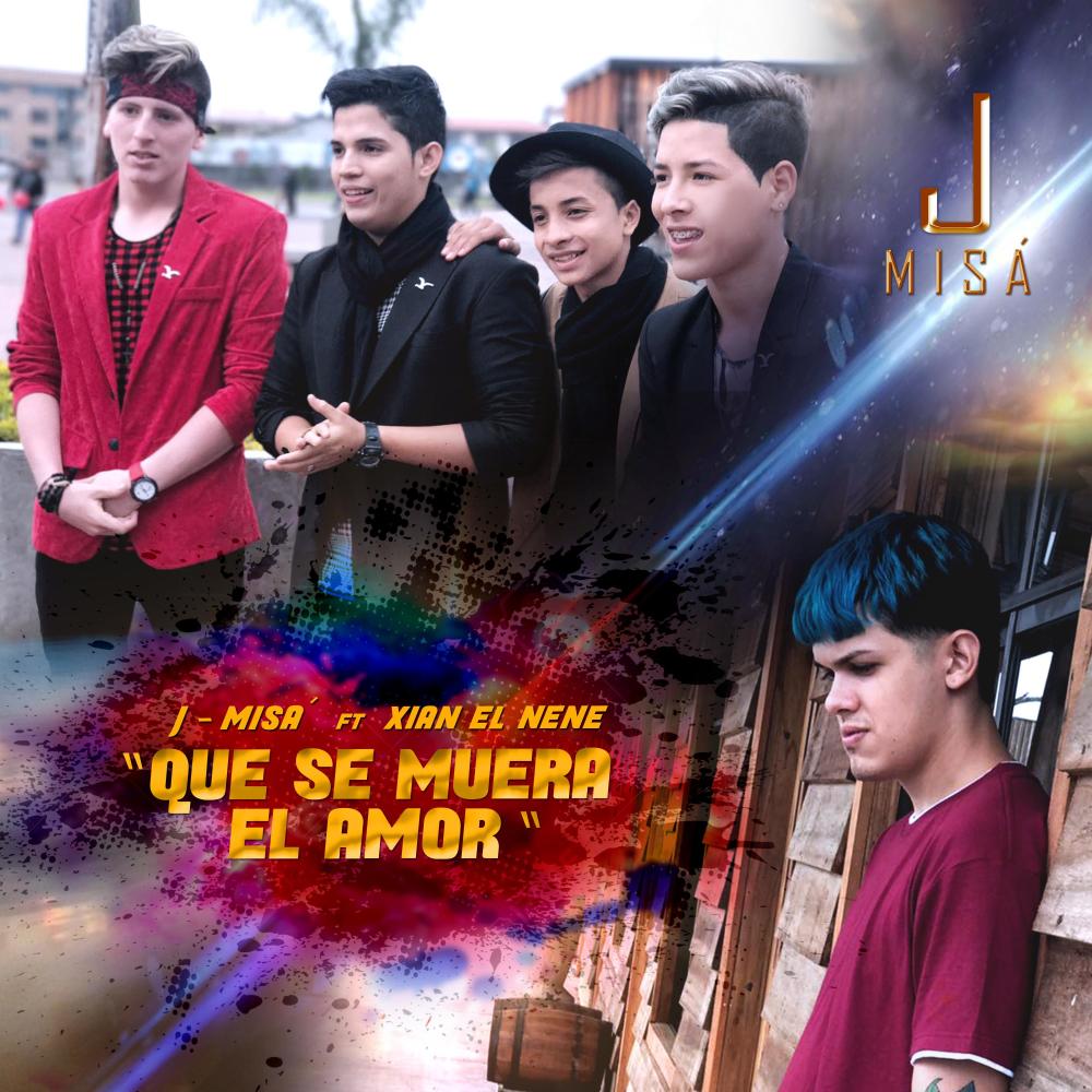 Que Se Muera el Amor (feat. Xian el Nene) (Explicit)